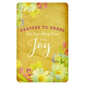 Prayers to Share: 100 Pass-Along Notes for Joy