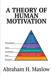 A Theory of Human Motivation