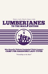 Lumberjanes To The Max Vol. 4