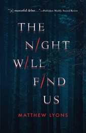 The Night Will Find Us