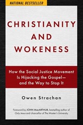 Christianity and Wokeness