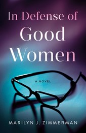 In Defense of Good Women