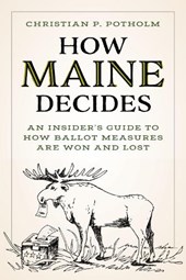 How Maine Decides