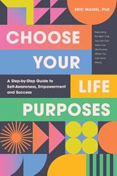 Choose Your Life Purposes