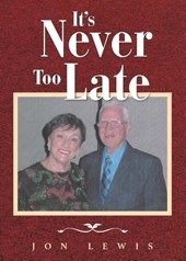 It's Never Too Late