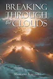 BREAKING THROUGH THE CLOUDS