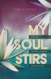 My Soul Stirs