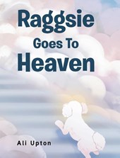 Raggsie Goes To Heaven