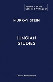 The Collected Writings of Murray Stein