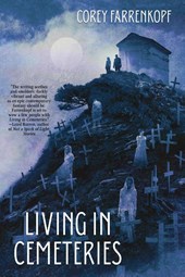 Living in Cemeteries