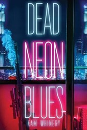 Dead Neon Blues