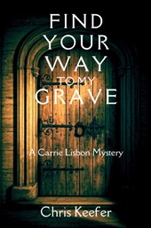 Find Your Way to My Grave