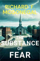 The Substance of Fear