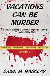 Vacations Can Be Murder