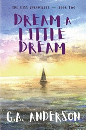 Dream a Little Dream