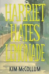 Harriet Hates Lemonade