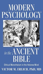 Modern Psychology in the Ancient Bible