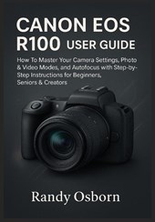Canon EOS R100 User Guide