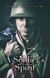 A Soldier's Spirit