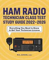Ham Radio Technician Class Test Study Guide 2022 - 2026