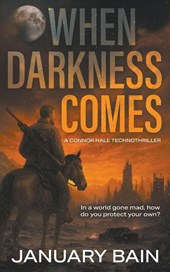 When Darkness Comes