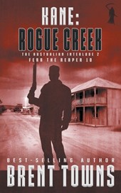 Kane: Rogue Creek