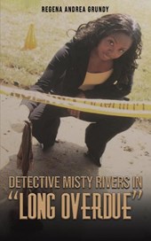 Detective Misty Rivers in "Long Overdue"