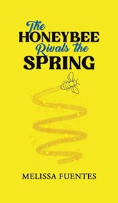 The Honeybee Rivals the Spring