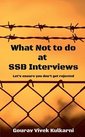 What Not to do at SSB Interviews
