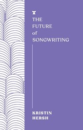 The Future of Songwriting