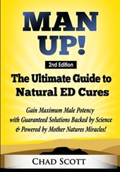MAN UP - THE ULTIMATE GUIDE TO NATURAL E