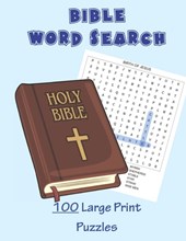 Bible Word Search - 100 Large Print Puzzles