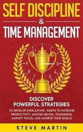 Self Discipline & Time Management