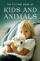 The Picture Book of Kids and Animals