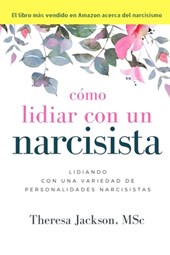 Como Lidiar con un Narcisista