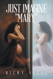 Just Imagine "Mary"