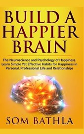 Build A Happier Brain