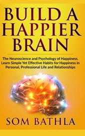 Build A Happier Brain