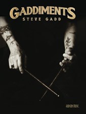 GADDIMENTS BY STEVE GADD - W/O