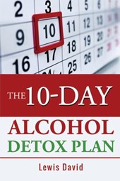 The 10-Day Alcohol Detox Plan