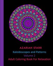 Kaleidoscopes and Patterns Volume 2