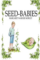 Seed-Babies, Illustrated Edition