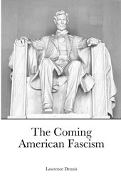 The Coming American Fascism