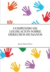 Compendio de Legislacion Sobre Derechos Humanos