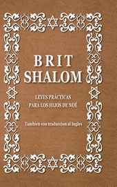 Brit Shalom. Alianza de paz