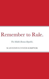 Remember to Rule.