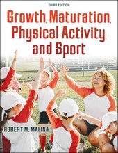 Growth, Maturation, Physical Activity, and Sport