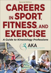 Careers in Sport, Fitness, and Exercise