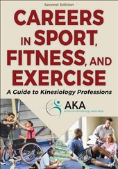Careers in Sport, Fitness, and Exercise