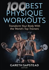 100 Best Physique Workouts